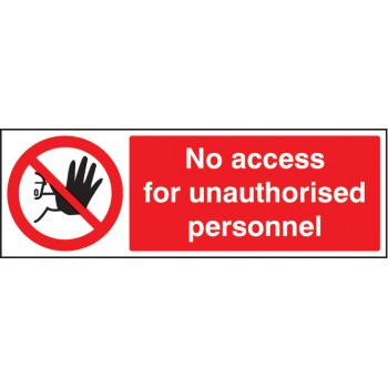 No Access for Unauthorised Personnel