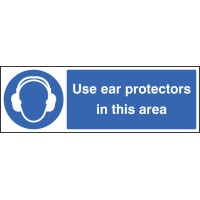 Use Ear Protectors in this Area