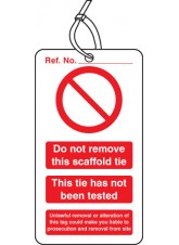 10 x Scaffold Tie Do Not Remove - Double Sided Tags