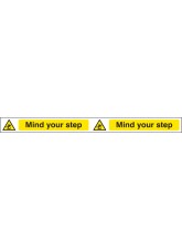 Mind Your Step - Self Adhesive Vinyl - 400 x 35mm