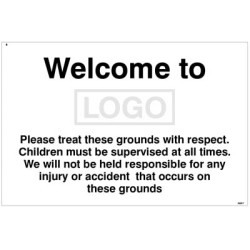 Welcome to (Logo) Please Treat these Grounds with Respect