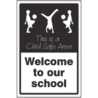 Welcome to our School - This is a Child Safe Area