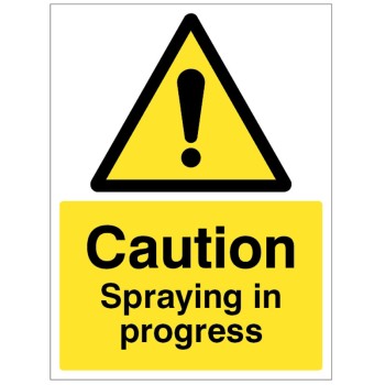 Caution - Spraying in Progress