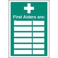 First Aiders Are - Adapt-a-Sign (Space for 6)