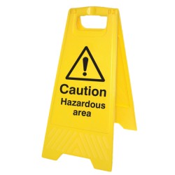 Caution - Hazardous Area - Self Standing Floor Sign