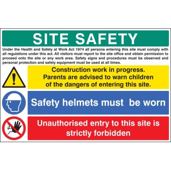 Site Safety - H&S Act - Construction Work - Helmets - Unauthorised Entry Forbidden