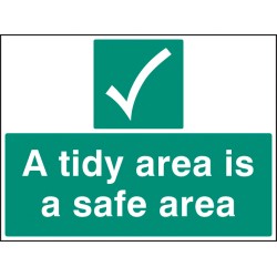 A Tidy Area Is a Safer Area