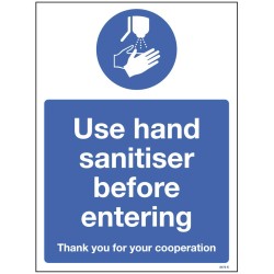 Use hand sanitiser before entering