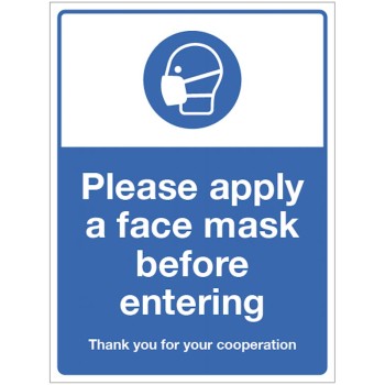 Apply a Face Mask before Entering